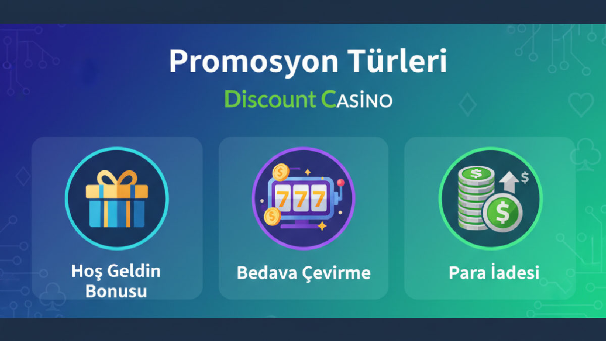 Discount Casino güncel bonus türleri ve 2026 yılındaki avantajları.